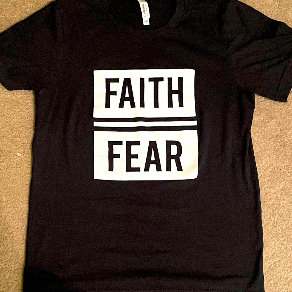 Faith Over Fear Tshirt
